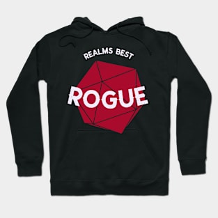 Worlds Best Rogue Hoodie